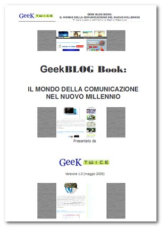 ebook2 Scarica l’ebook gratuito Geek Blog Book, sui segreti del mondo dei blog